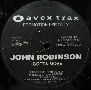 画像1: $$ JOHN ROBINSON / I GOTTA MOVE (L.A. STYLE MIX) AVJS-1080 YYY191-2873-10-49