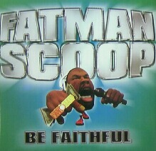 画像1: FATMAN SCOOP / BE FAITHFUL