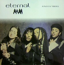 ETERNAL / ALWAYS & FOREVER (EMD 1053) UK (LP) ETERNAL / Stay 