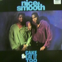 画像1: NICE & SMOOTH / CAKE & EAT IT TOO